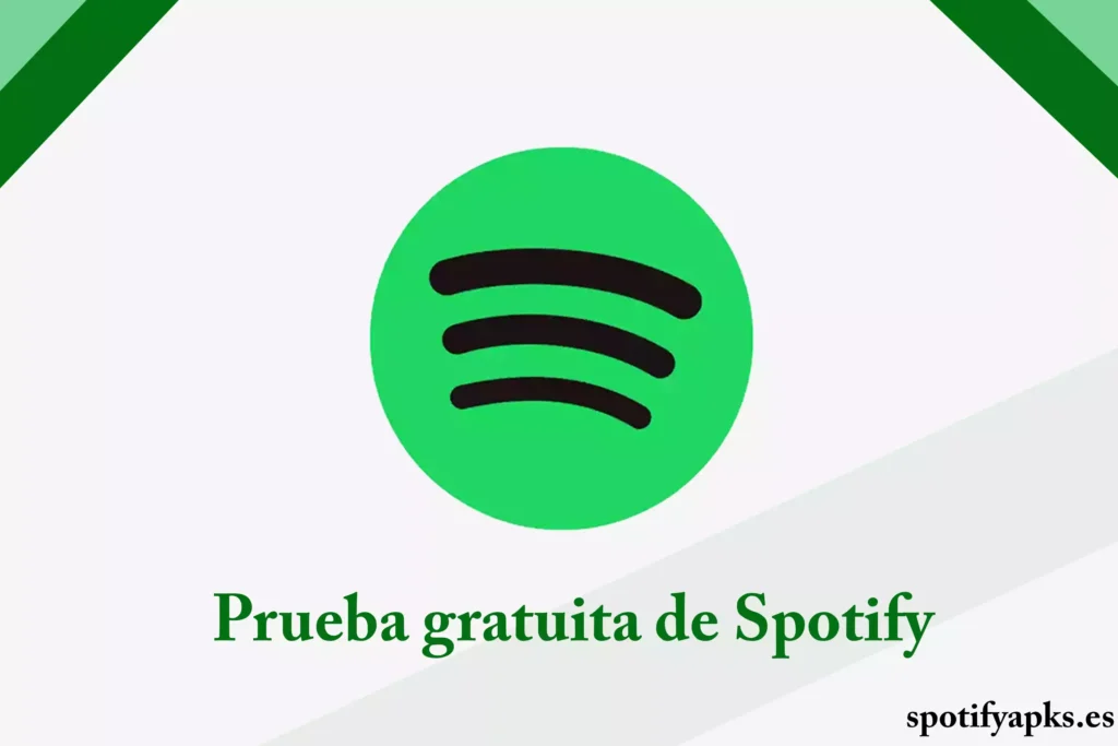 Prueba gratuita de Spotify